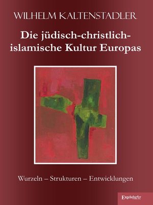 cover image of Die jüdisch-christlich-islamische Kultur Europas